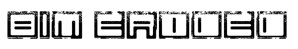 Bim eroded font preview